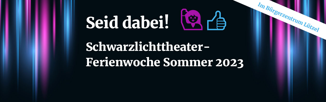 upload/IB/IB Südwest gGmbH/RL III 2017/Koblenz/Schwarzlichttheater Ferien 2023/IB-Koblenz_Schwarzlichttheater.jpg